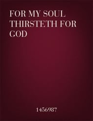 For My Soul Thirsteth for God SATB choral sheet music cover Thumbnail